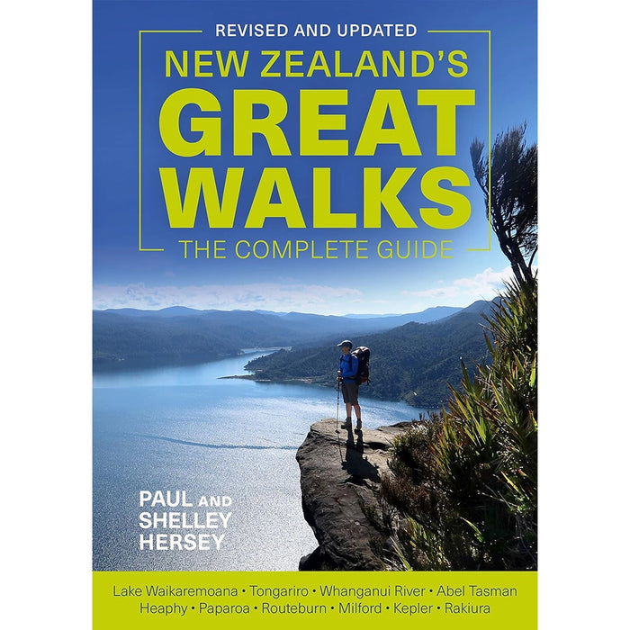 New Zealand's Great Walks - The Complete Guide