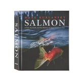 Salmon: A Fish, The Earth And The History Of Their Common Fate
