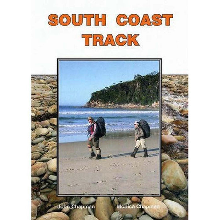 South Coast Track 2nd Edition Guide Book by John Chapman Monica Chapman