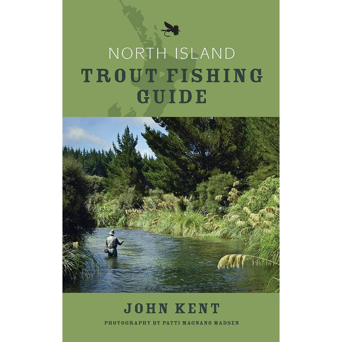North Island Trout Fishing Guide - John Kent