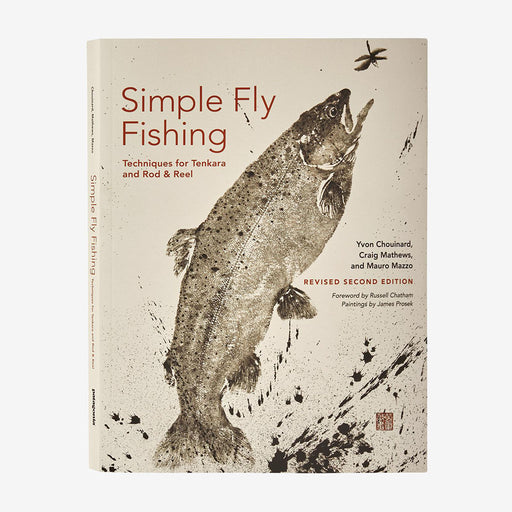 Patagonia Simple Fly Fishing: Techniques for Tenkara and Rod & Reel (Revised Second Edition) - cover