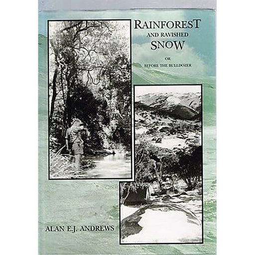 Rainforest and Ravished Snow