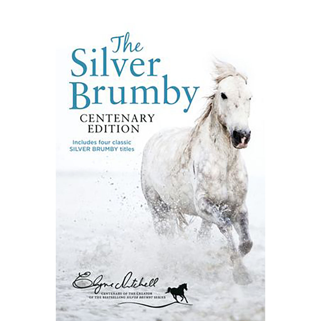 Silver Brumby Centenary Edition by Elyne Mitchell
